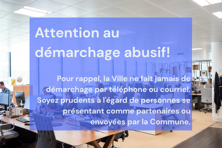 Attention démarchage abusif